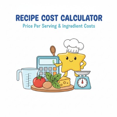 Recipe Cost Calculator — Calculate price per serving from bulk ingredients.